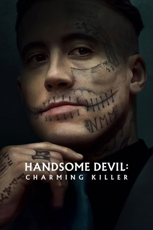 Handsome Devil: The Charming Killer poster